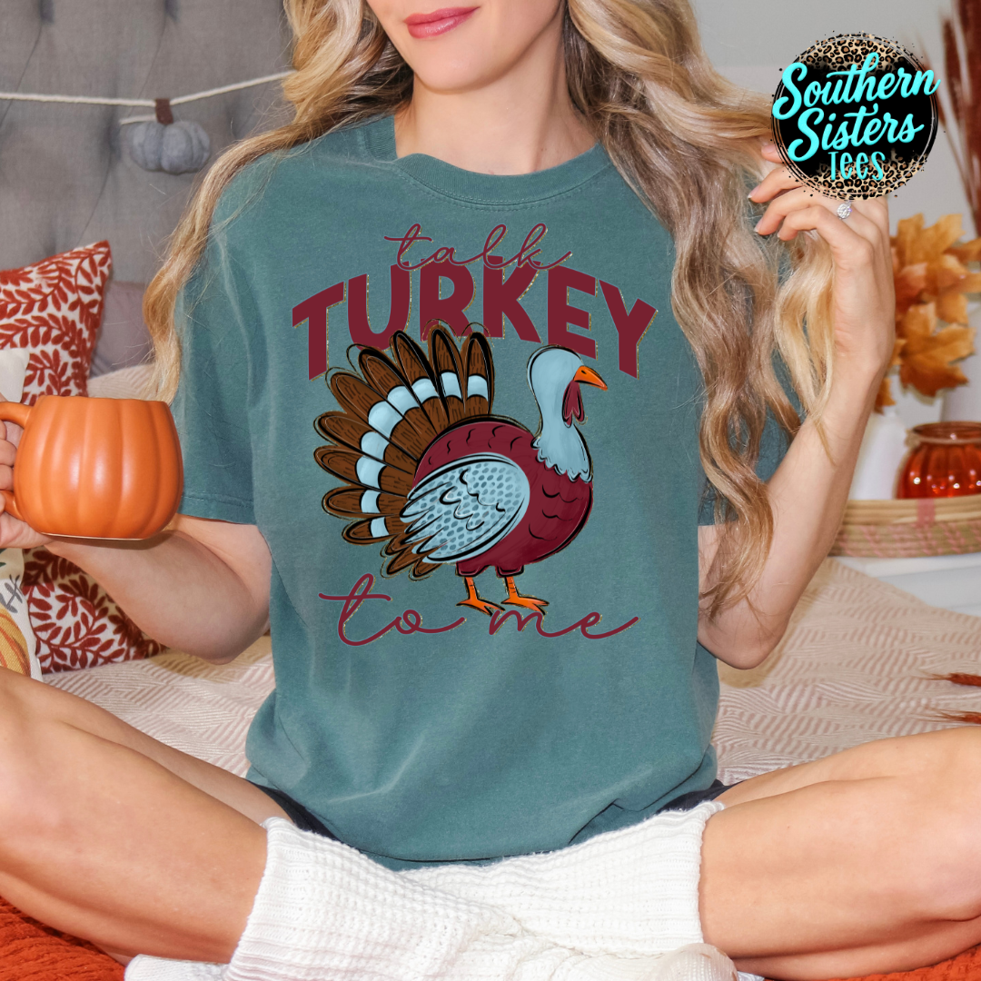Talk Turkey to Me Tee Shirt