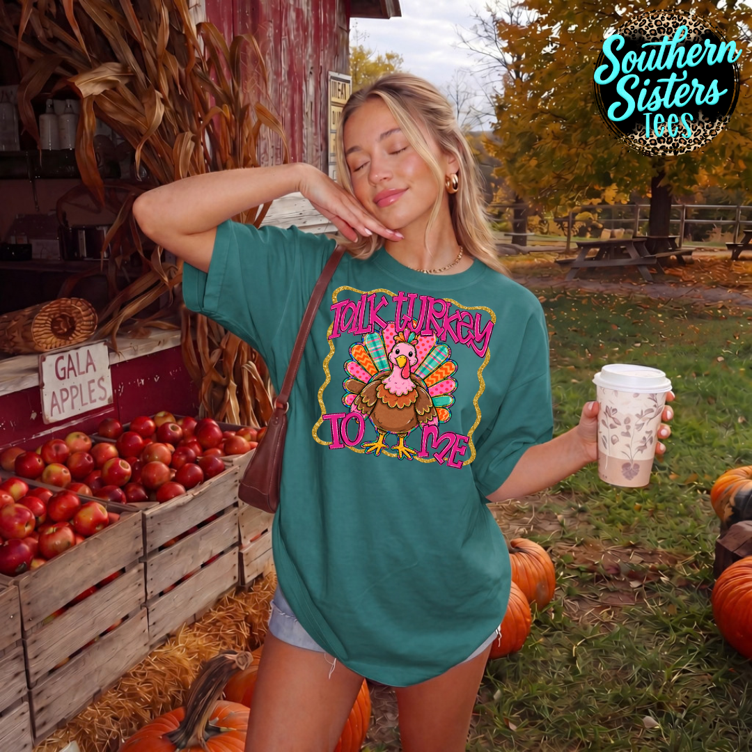 Talk Turkey To Me Tee Shirt
