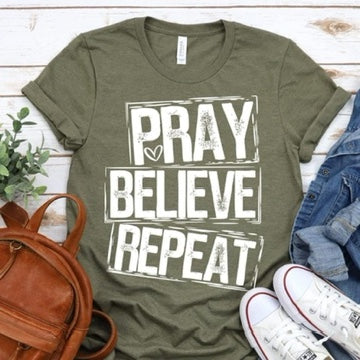 Pray Believe Repeat