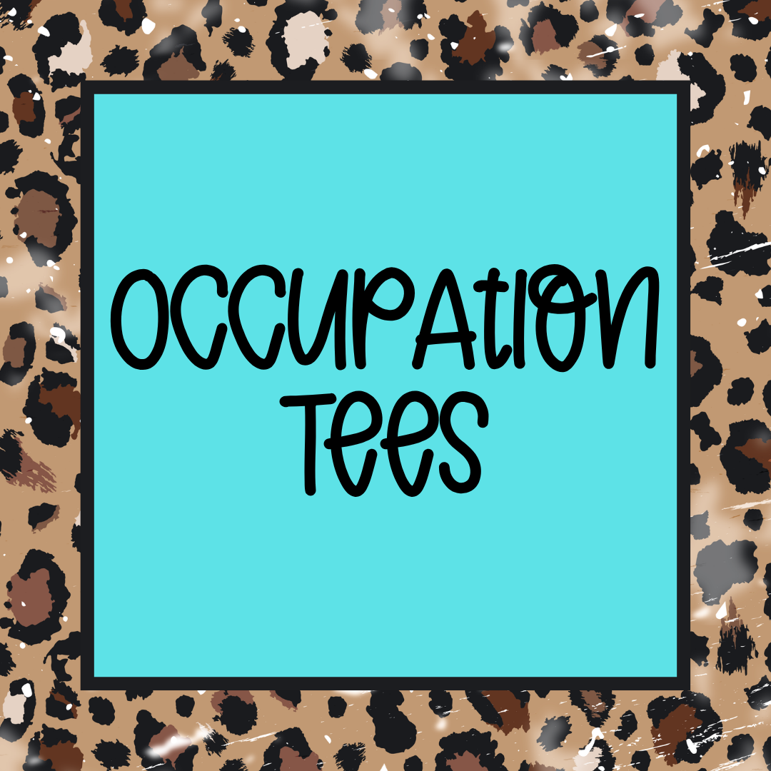 Occupation Tees
