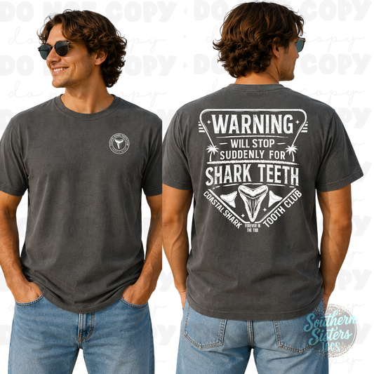 Warning: May Stop Suddenly for Shark Teeth