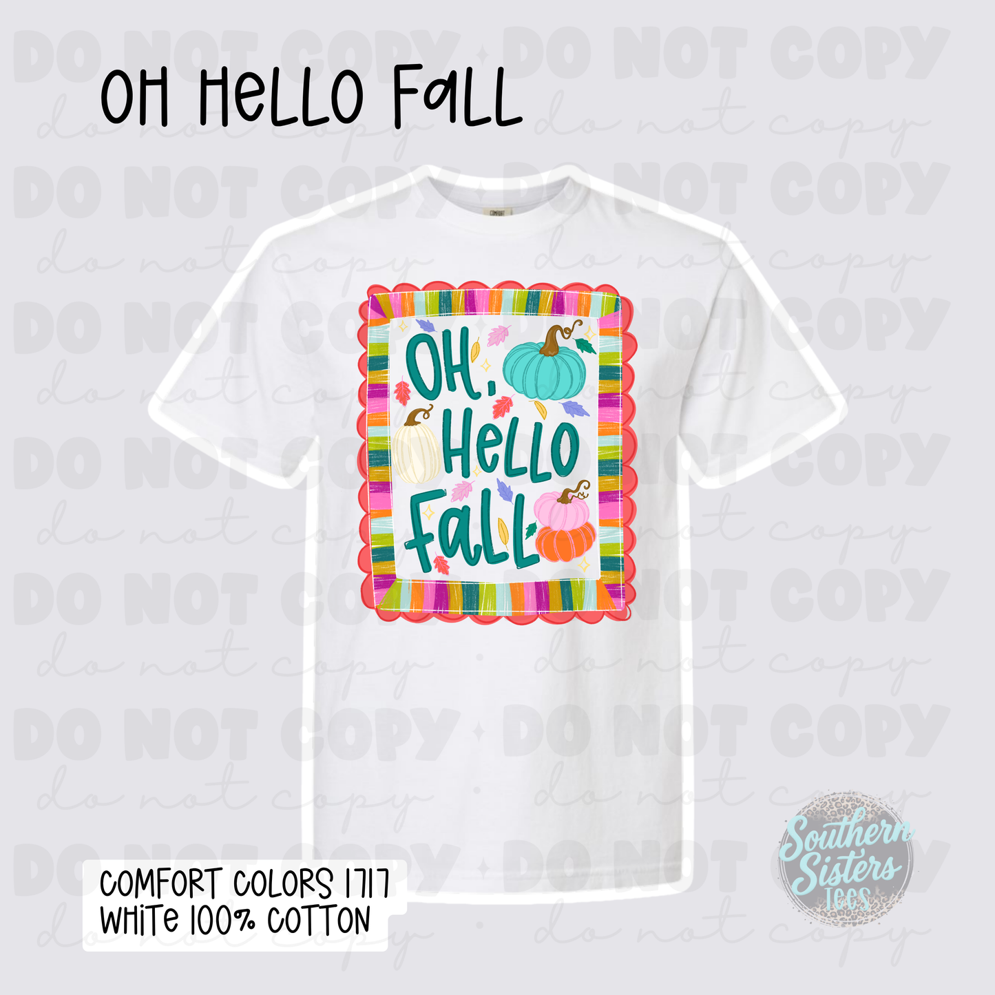 Oh Hello Fall | Fall Graphic Tee (Copy)