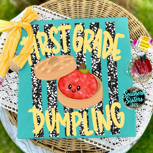 Dumpling Grade Shirt | Cute Back to School Teacher & Student Tee | First Day of School Graphic Tee